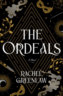 The Ordeals by Rachel Greenlaw