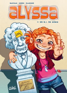 Alyssa T01 - Un QI de génie by Isabelle Bauthian