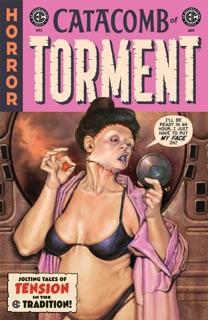 EC Catacomb of Torment #2 by Matt Bors, Evan Dorkin, Jeremy Lambert & Kano