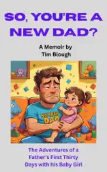 So, You're a New Dad?