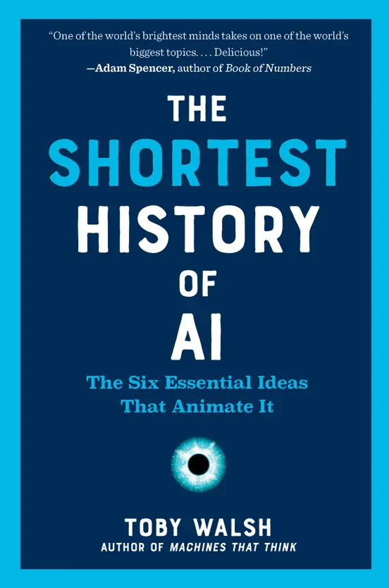 The Shortest History of AI