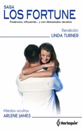 Rendición/Miedos ocultos - Linda Turner & Arlene James