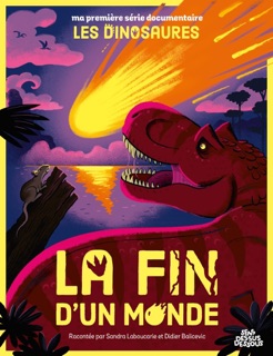 La Fin d'un monde by SANDRA LABOUCARIE & Didier Balicevic