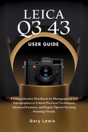 Leica Q3 43  User Guide