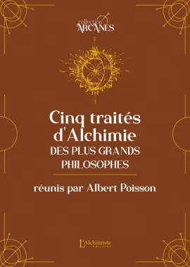Cinq traités d'alchimie des plus grands philosophes