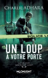 Un loup à votre porte