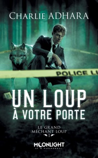 Un loup à votre porte by Charlie Adhara