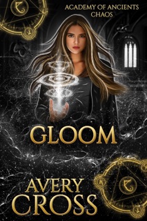 Gloom by Avery Cross