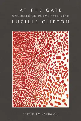 Read: At the Gate: Uncollected Poems Book 1987-2010
