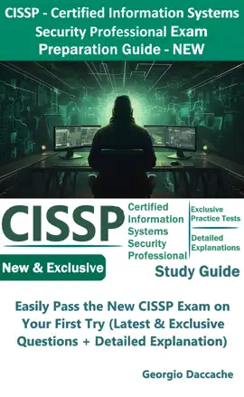 CISSP - Certified Information Systems Security Professional Exam Preparation Study Guide - NEW