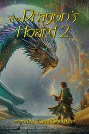 The Dragon's Hoard 2 - Carol Hightshoe