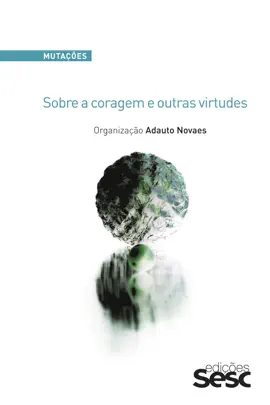 Read: Mutações: sobre a coragem e outras Book virtudes