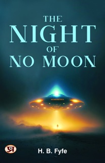 The night of no moon by H. B. Fyfe
