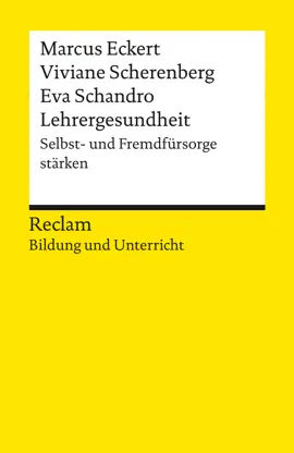 Read: Lehrergesundheit. Anleitung zur Selbst- und Book Fremdfürsorge