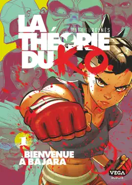 Read: La Théorie du K.O.  - Tome 1 - Bienvenue à Bajara Book