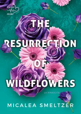The resurrection of wildflowers