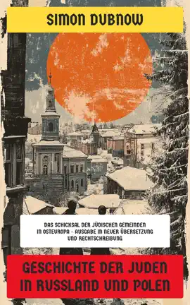 Read: Geschichte der Juden in Russland Book und Polen