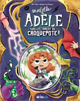 Read: Mortelle Adèle sur les Book traces du Croquepote - Les Grandes Aventures - Tome 5