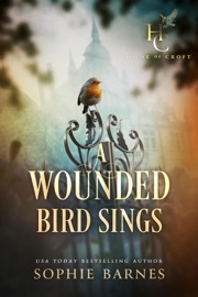 A Wounded Bird Sings - Sophie Barnes