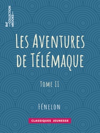 Les Aventures de Télémaque - Fénelon
