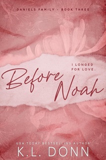 Before Noah by K. L. Donn