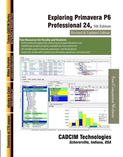 Exploring Oracle Primavera P6 Professional 24, 5th Edition by Sham Tickoo