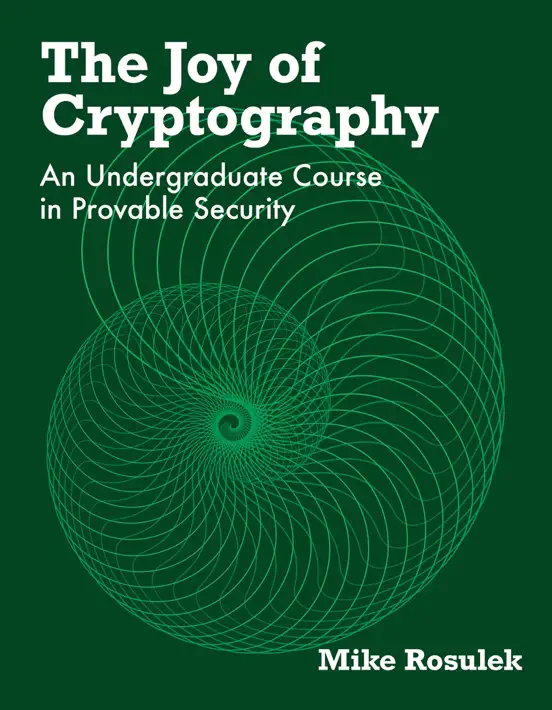The Joy of Cryptography