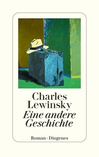 Eine andere Geschichte by Charles Lewinsky