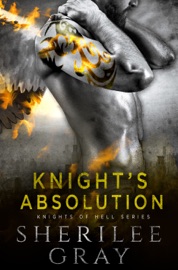 Knight's Absolution (Knights of Hell #5) - Sherilee Gray