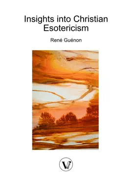 Insights into Christian Esotericism