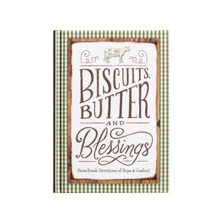 Biscuits, Butter, and Blessings by Dayspring