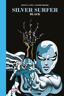 Silver Surfer : Black by Donny Cates & Tradd Moore
