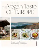The Vegan Taste of Europe