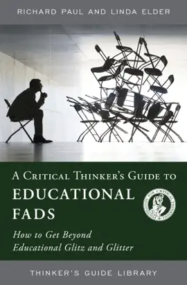 Read: A Critical Book Thinker's Guide to Educational Fads