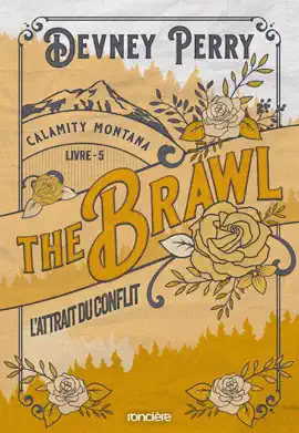 Calamity Montana - Tome 05 The Brawl - L'Attrait du conflit (e-book)