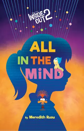 Read: Disney/Pixar Inside Out 2: All in Book the Mind