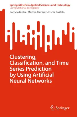 Read: Clustering, Classification, and Time Series Prediction by Using Artificial Neural Networks Book