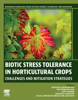 Read: Biotic Stress Tolerance in Horticultural Crops Book