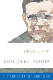 Discipleship by Dietrich Bonhoeffer