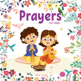 Prayers For Kids – Illustrated Prayer Book for Children, Prayers in Three Languages for easy understanding Age: 3+ - Wonder House Books