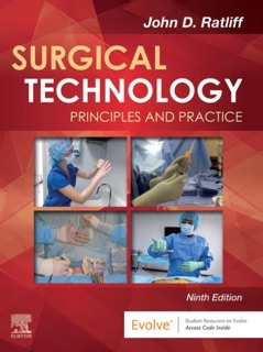 Surgical Technology - E-Book by John D. Ratliff