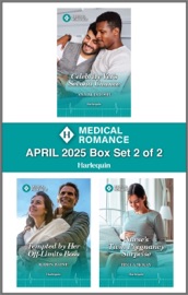 Harlequin Medical Romance April 2025 – Box Set 2 of 2 - Ann Mcintosh, Karin Baine & Becca McKay