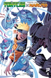 Teenage Mutant Ninja Turtles x Naruto #4 - Caleb Goellner & Hendry Prasetya