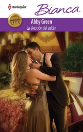 La elección del sultán - Abby Green