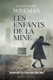 Les Enfants de la mine - Ellen Marie Wiseman