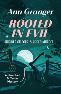 Rooted in Evil by Ann Granger