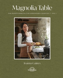 Magnolia Table - Teil 3 - Joanna Gaines