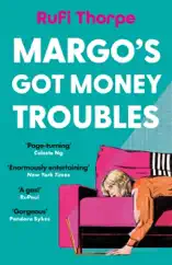 Margo's Got Money Troubles