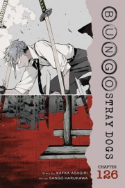 Bungo Stray Dogs, Chapter 126 - Kafka Asagiri, Sango Harukawa, Kevin Gifford & Bianca Pistillo
