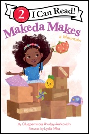 Makeda Makes a Mountain - Olugbemisola Rhuday-Perkovich